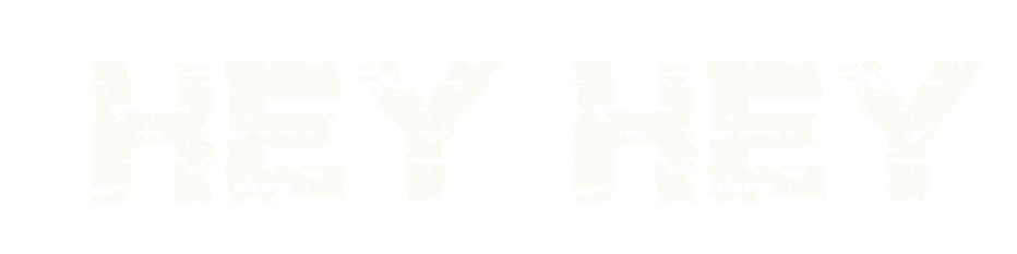 heyhey